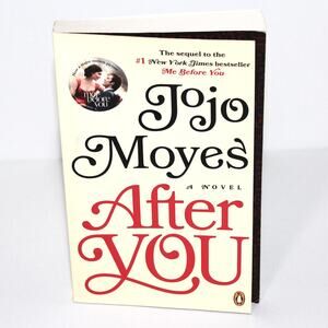 After You by Jojo Moyes (Book 2 of Me Before You)